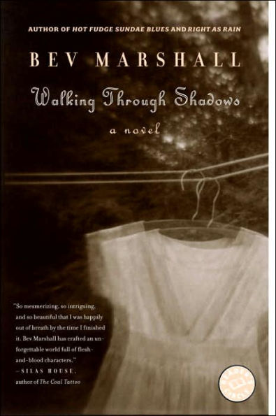 Walking Through Shadows: A Novel