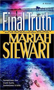 Title: Final Truth, Author: Mariah Stewart
