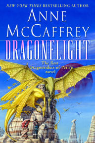 Title: Dragonflight (Dragonriders of Pern Series #1), Author: Anne McCaffrey