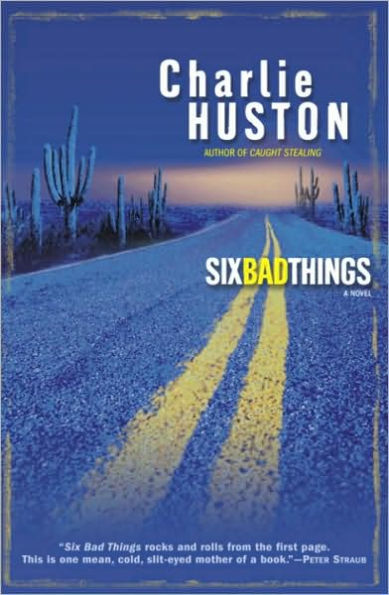 Six Bad Things (Hank Thompson Series #2)