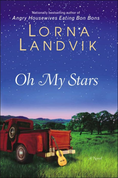 Oh My Stars: A Novel