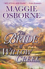 The Bride of Willow Creek: A Novel