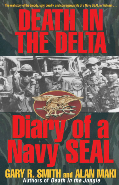 Death the Delta: Diary of a Navy Seal