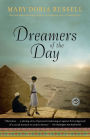 Dreamers of the Day: A Novel