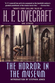 Title: The Horror in the Museum, Author: H. P. Lovecraft