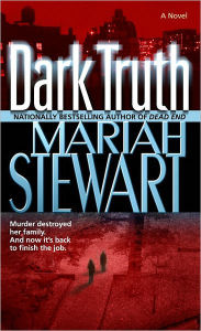 Title: Dark Truth, Author: Mariah Stewart