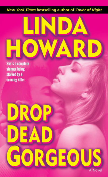 Drop Dead Gorgeous (Blair Mallory Series #2)