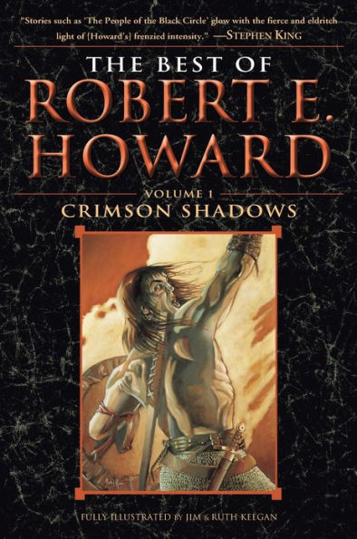 The Best of Robert E. Howard, Volume 1: The Shadow Kingdom