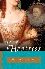 Title: The Huntress, Author: Susan Carroll