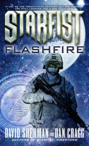 Title: Flashfire (Starfist Series #11), Author: David Sherman