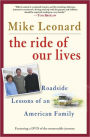 The Ride of Our Lives: Roadside Lessons of an American Family