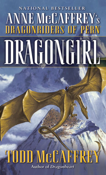 Dragongirl: Anne McCaffrey's Dragonriders of Pern #22