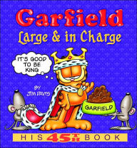 Title: Garfield Large and in Charge: His 45th Book, Author: Jim Davis