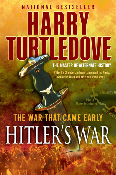 Hitler's War (War That Came Early Series #1)