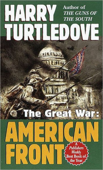 The Great War: American Front (Great War Series #1)