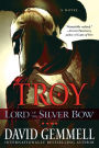 Lord of the Silver Bow (Troy Series #1)