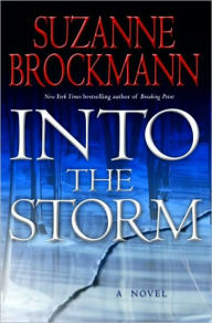 Title: Into the Storm (Troubleshooters Series #10), Author: Suzanne Brockmann