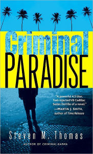 Title: Criminal Paradise, Author: Steven M. Thomas