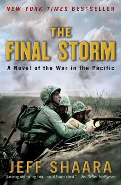 the Final Storm: A Novel of War Pacific