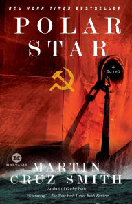 Title: Polar Star (Arkady Renko Series #2), Author: Martin Cruz Smith
