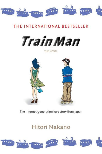 Train Man: The Novel