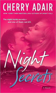 Title: Night Secrets, Author: Cherry Adair