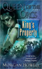 King's Property (Queen of the Orcs Series #1)