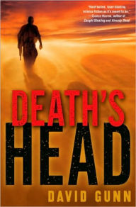 Title: Death's Head (Death's Head Series #1), Author: David Gunn