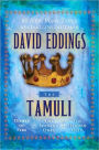 The Tamuli: Domes of Fire, The Shining Ones, The Hidden City