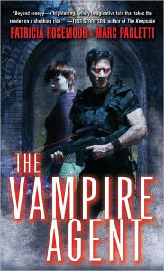 Title: The Vampire Agent, Author: Patricia Rosemoor