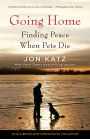 Going Home: Finding Peace When Pets Die