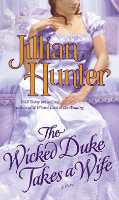 The Wicked Duke Takes A Wife Boscastle 9 By Jillian Hunter