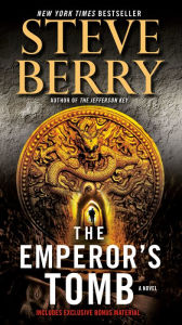 Title: The Emperor's Tomb (Cotton Malone Series #6), Author: Steve Berry