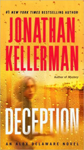 Title: Deception (Alex Delaware Series #25), Author: Jonathan Kellerman