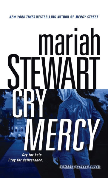 Cry Mercy (Mercy Street Series #2)