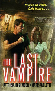 Title: Last Vampire, Author: Patricia Rosemoor