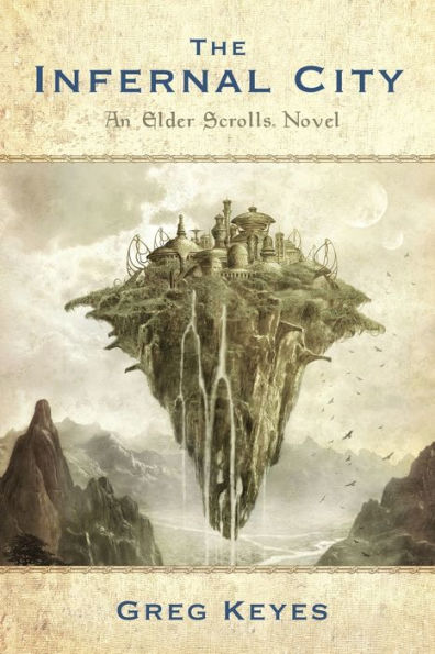 The Infernal City (Elder Scrolls Series #1)