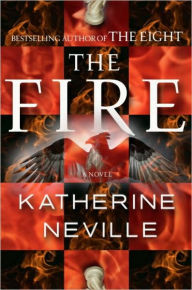 Title: The Fire, Author: Katherine Neville