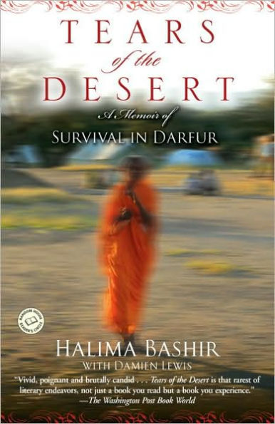 Tears of the Desert: A Memoir Survival Darfur