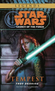 Title: Tempest (Star Wars: Legacy of the Force #3), Author: Troy Denning