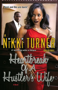 Title: Heartbreak of a Hustler's Wife, Author: Nikki Turner