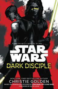 Ebook pdf free download Dark Disciple: Star Wars by Christie Golden