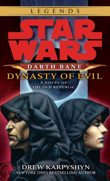 Star Wars Darth Bane #3: Dynasty of Evil by Drew Karpyshyn, Paperback ...