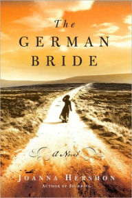 Title: German Bride, Author: Joanna Hershon