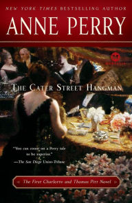 The Cater Street Hangman (Thomas and Charlotte Pitt Series #1)