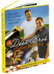 Alternative view 7 of The Deen Bros. Get Fired Up: Grilling, Tailgating, Picnicking, and More