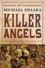 Title: The Killer Angels, Author: Michael Shaara