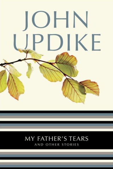 My Father's Tears and Other Stories