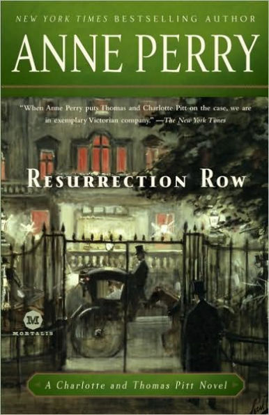 Resurrection Row (Thomas and Charlotte Pitt Series #4)