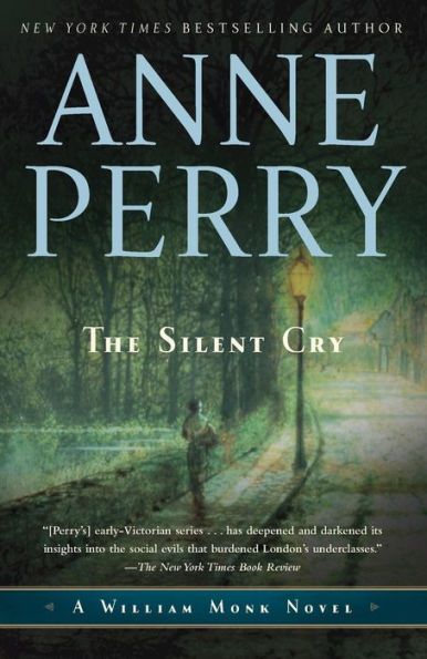 The Silent Cry (William Monk Series #8)